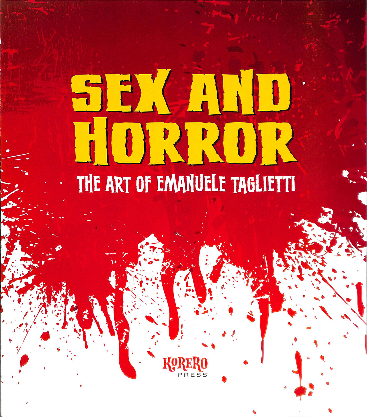 Sex and Horror - The Art of Emanuele Taglietti page 5 full