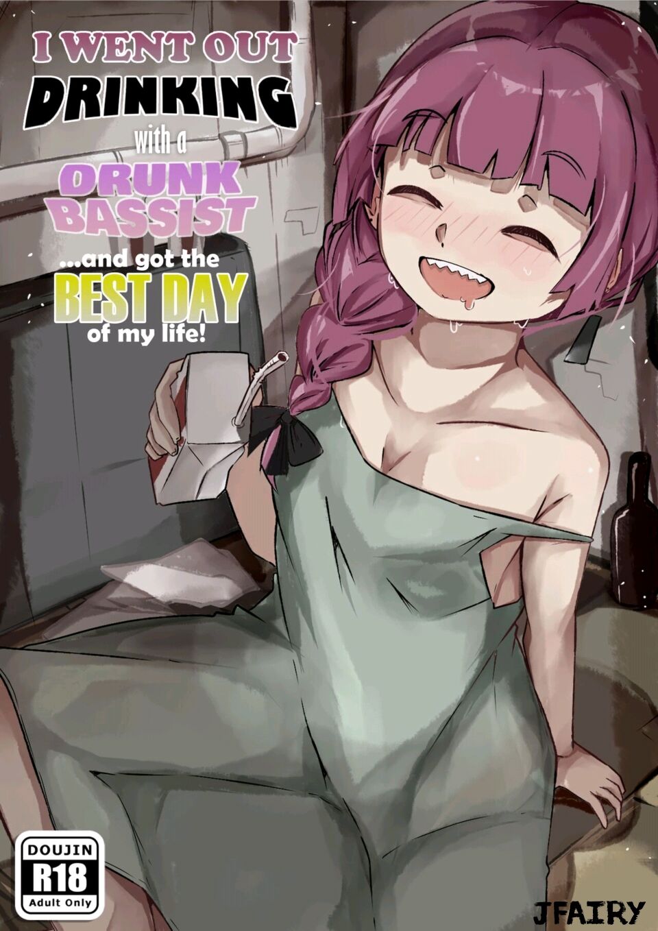 I Went Out Drinking With a Drunk Bassist...and Got the Best Day of My Life! page 1 full