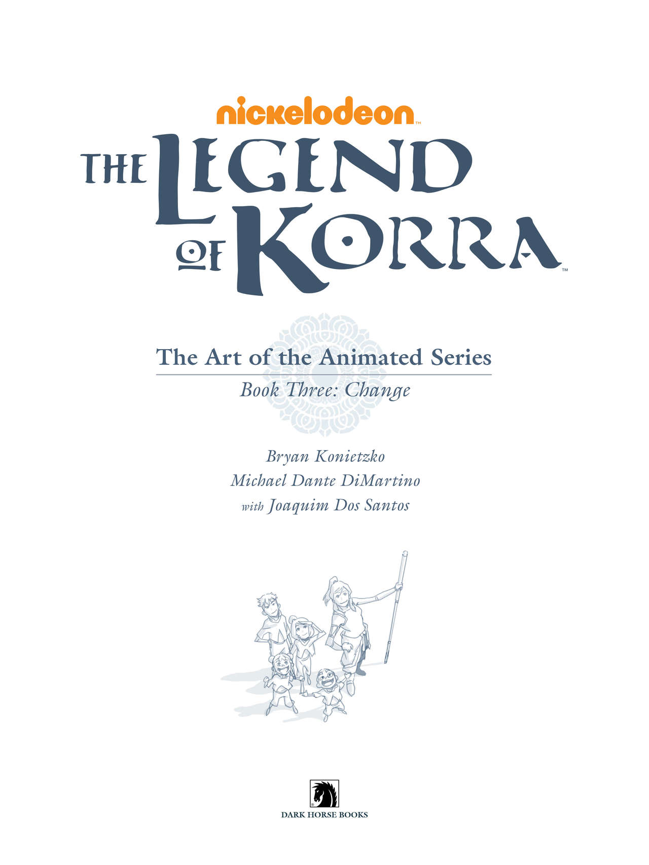The Legend of Korra - The Art of the Animated Series - Book 03 - Change page 4 full