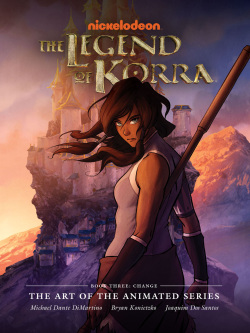 The Legend of Korra - The Art of the Animated Series - Book 03 - Change