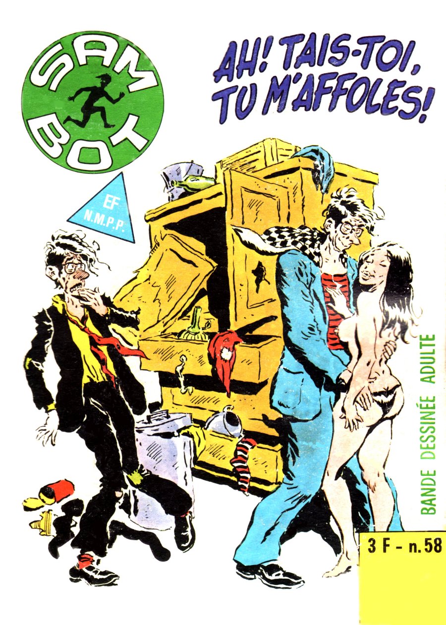 Sam Bot n.58 - Ah! Tais-toi, tu m'affoles! page 1 full