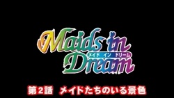 Maids in Dream