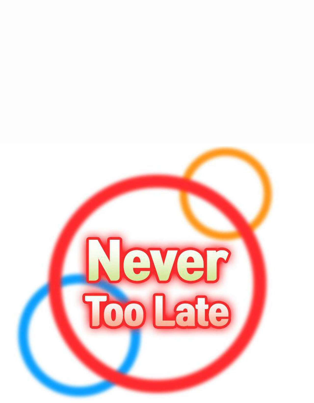 Never Too Late / My Mom Is a Female College Student 51 - 70 page 2 full