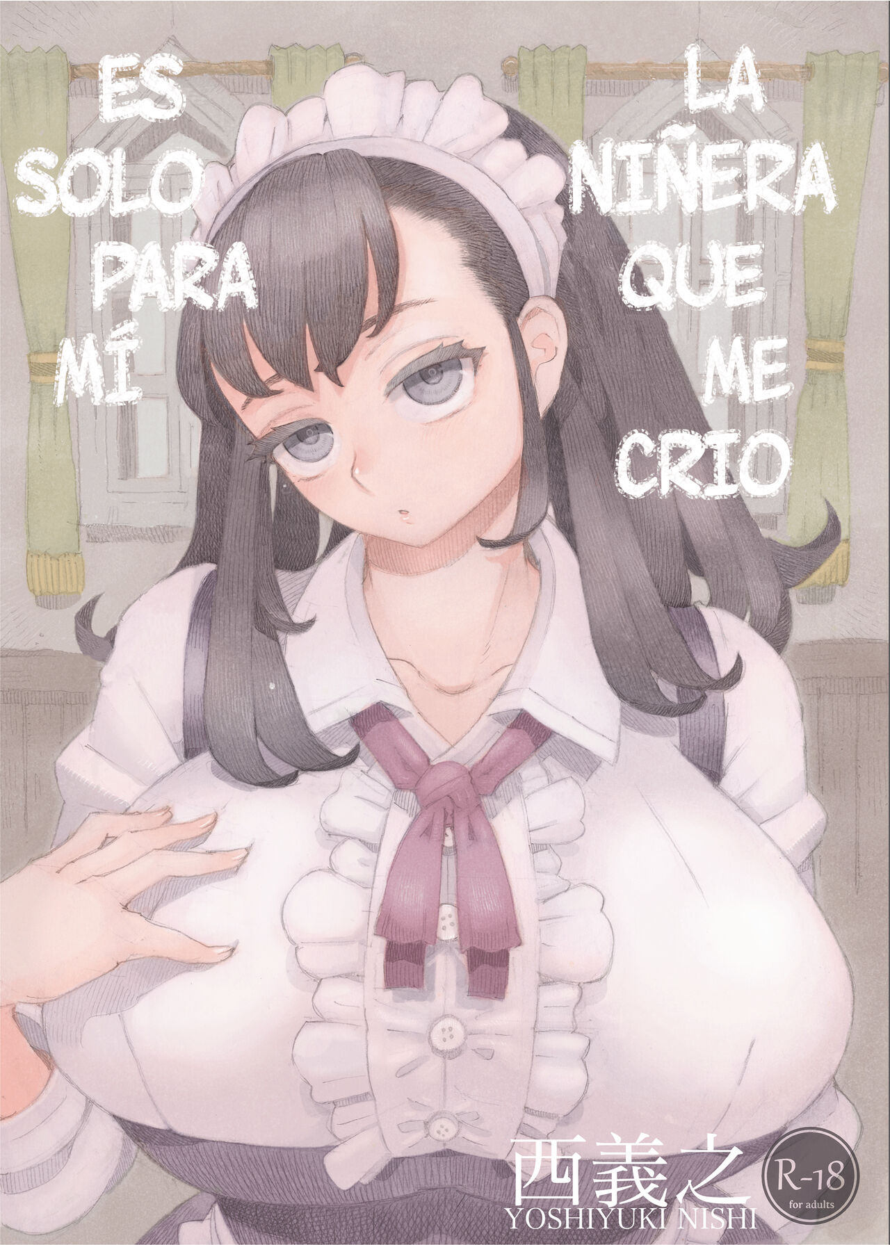 Sodateno Uba wa Boku no mono | La Niñera Que Me Crio Es Solo Para Mí - Page  1 - IMHentai