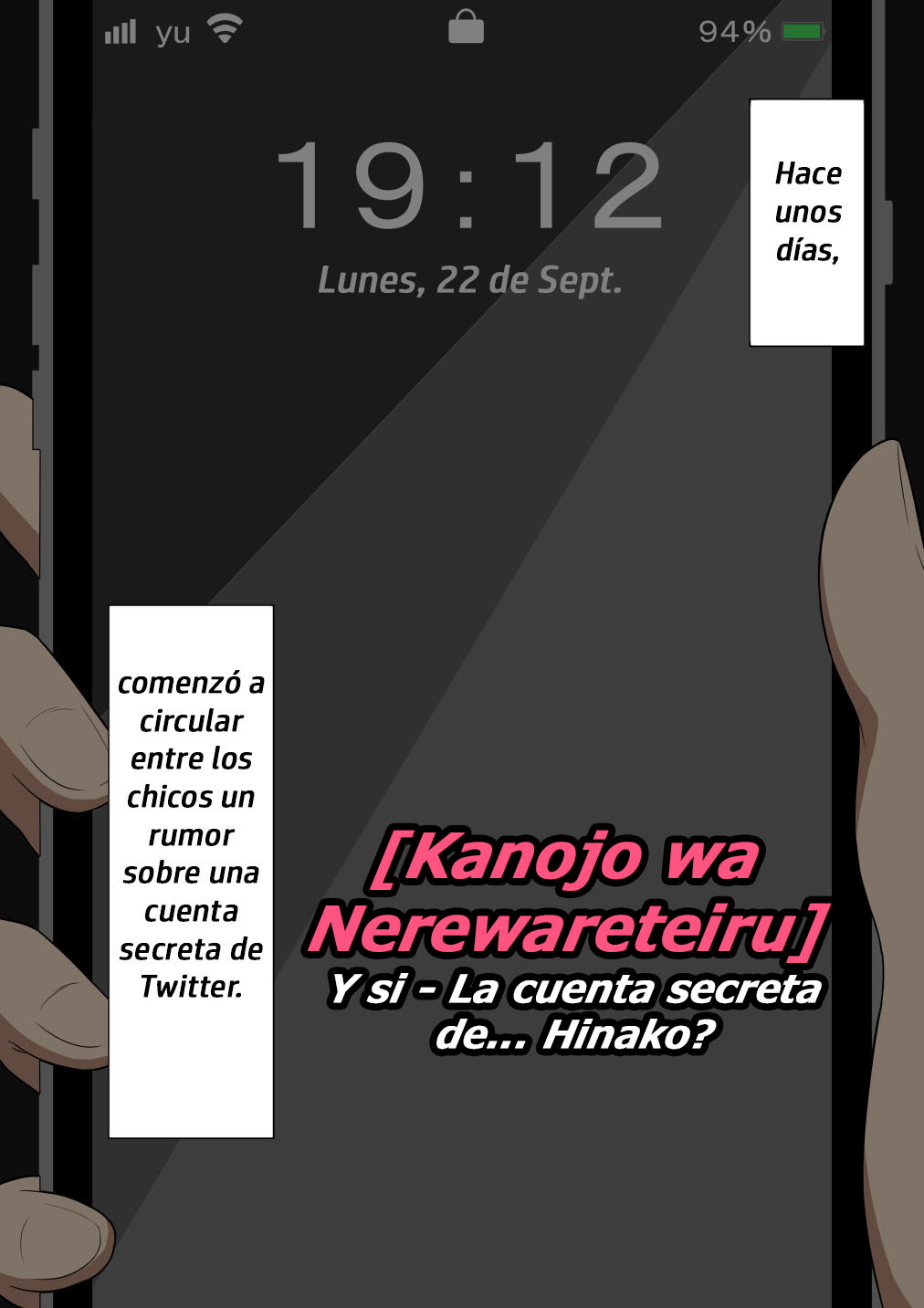 Kanojo wa Nerewareteiru - Y Si... - La Cuenta Secreta de... Hinako? page 1 full