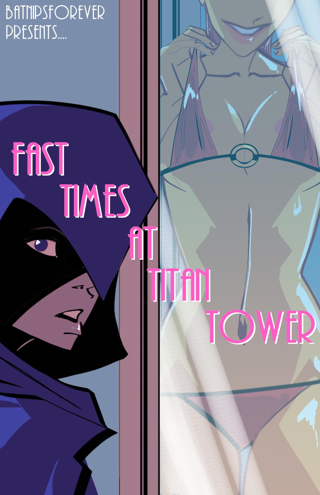 Fast Times at Titans Tower - Page 1 - IMHentai