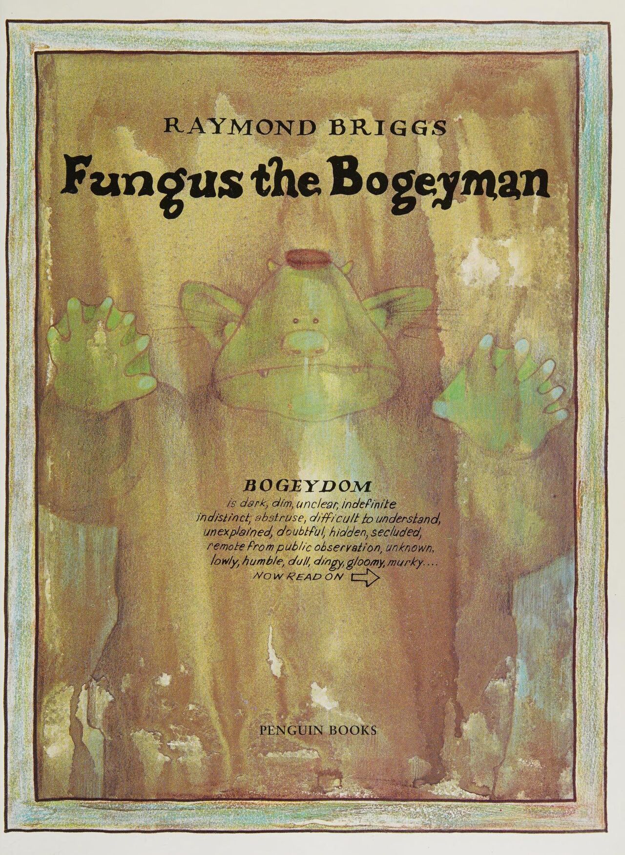 Fungus the bogeyman by Raymond Briggs page 7 full