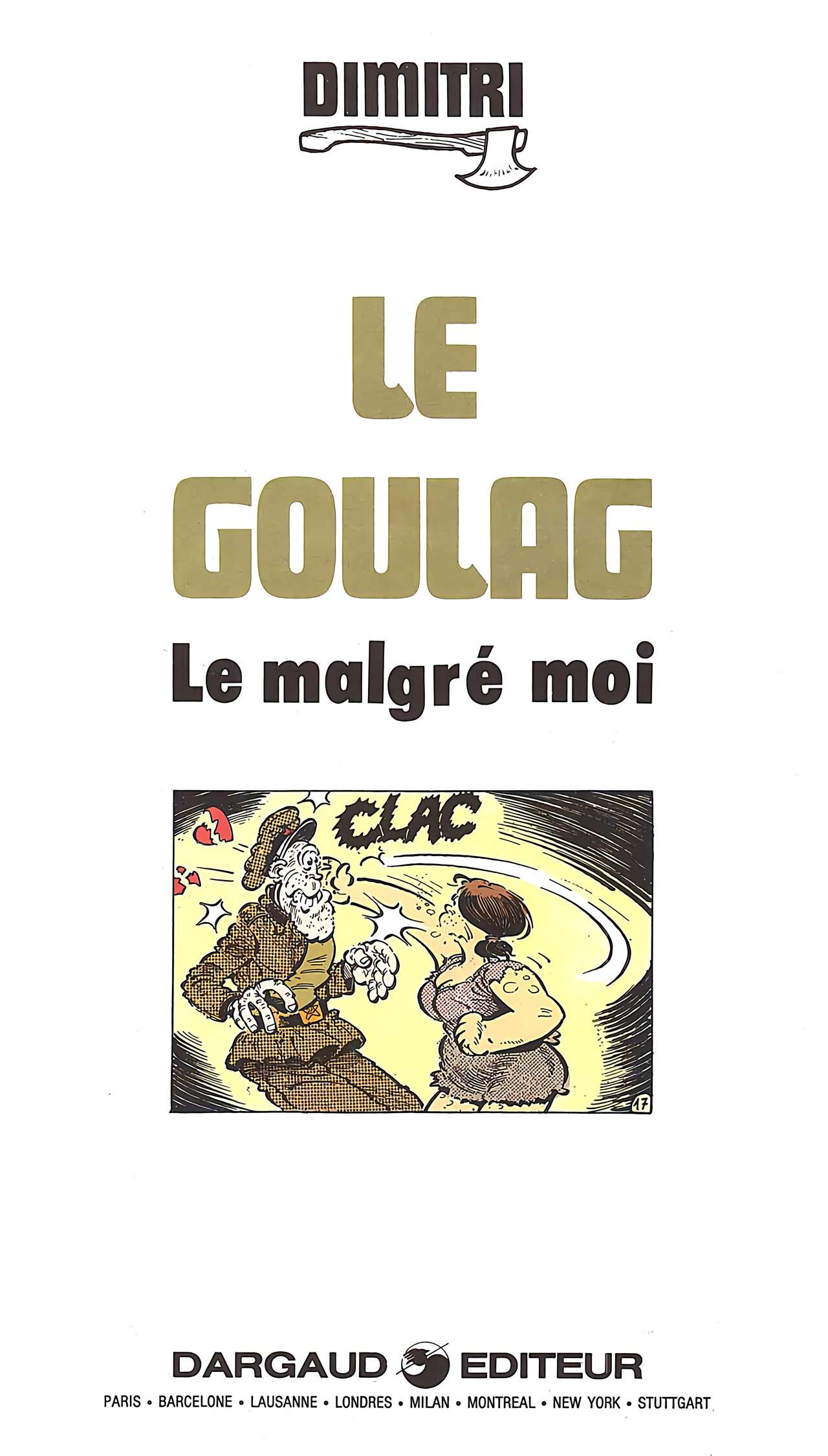 Le Goulag N.1 bis - Le Malgré moi page 3 full