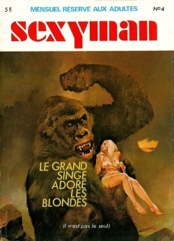 Sexyman N°4 - Le grand singe adore les blondes